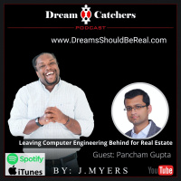 Leaving Computer Engineering Behind for Real Estate - Pancham Gupta