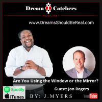 Are You Using the Window or the Mirror? - Jon Rogers