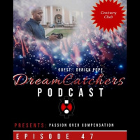 Passion Over Compensation - Derick Pope