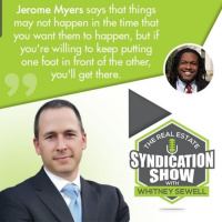 Mastering Self-Discipline In Real Estate with Jerome Myers