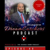 The Guards Down Podcast - Greg Washington