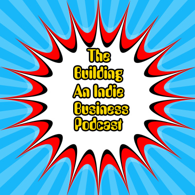 Building An Indie Business