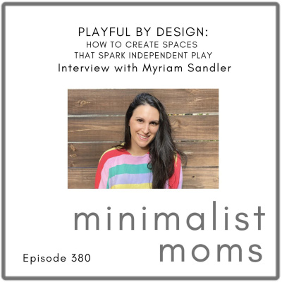 Minimalist Moms Podcast