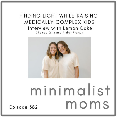 Minimalist Moms Podcast