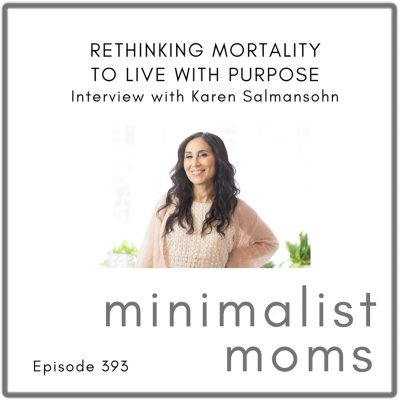 Minimalist Moms Podcast