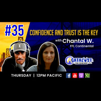 CONFIDENCE AND TRUST IS THE KEY with Chantal W.: Catalyst The Podcast Ep.35