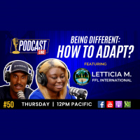 BEING DIFFERENT: HOW TO ADAPT? with Letticia M.