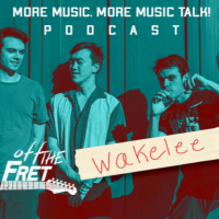 Episode 109: OFF THE FRET with Brooklyn, New York Indie Emo Rock band WAKELEE