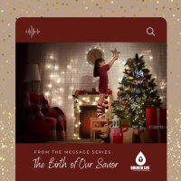 The Foretelling of the Savior’s Birth (The Birth of Our Savior)