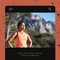 The Motivation of a Servant Leader - Part 1 (Servant Leadership)