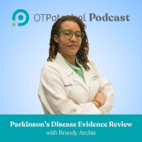 #32: Parkinson’s Disease Evidence Review with Brandy Archie