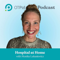 #20: Hospital at Home with Monika Lukasiewicz (CE Course)
