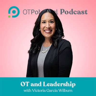 Ot Potential Podcast