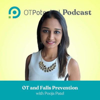 Ot Potential Podcast