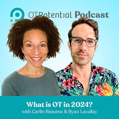 Ot Potential Podcast