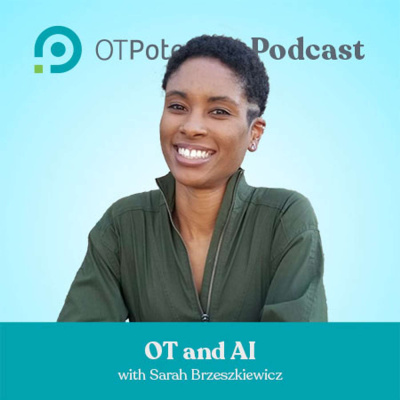 Ot Potential Podcast