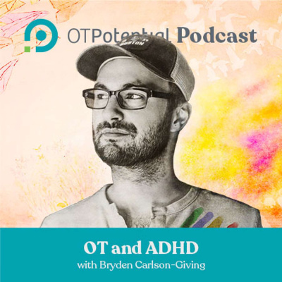 Ot Potential Podcast