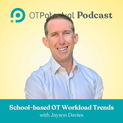 Ot Potential Podcast