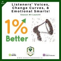 Listeners’ Voices, Change Curves,  Emotional Smarts! – EP154