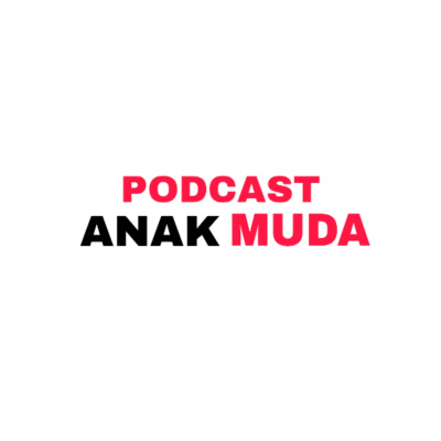 Podcast Anak Muda