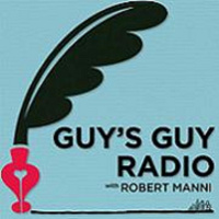 KCAA: Guys Guy Radio with Robert Manni (Sun, 10 Sep, 2023)