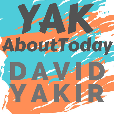 Yak About Today