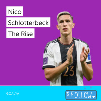 Nico Schlotterbeck The Rise | Die Mannschaft