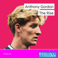 Anthony Gordon The Rise | England