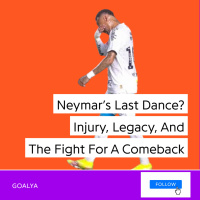 Neymars Last Dance? Injury, Legacy, and the Fight for a Comeback