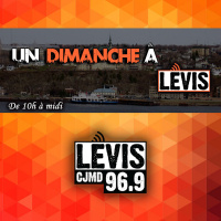Un Dimanche a Levis - Emission du 9 Juin 2019