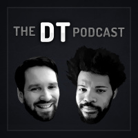 The DT Podcast : Episode 29