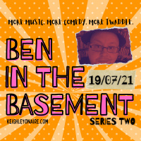 Ben In The Basement - July 19th