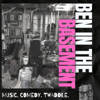 Ben In The Basement - Show 9 (June 11th)
