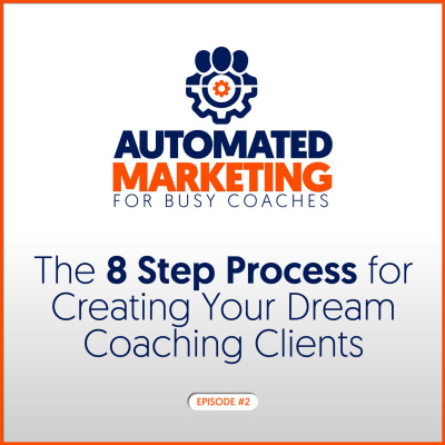 Automated Marketing For Busy Coaches With Chris Koehl