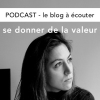 #8 - Se donner de la valeur