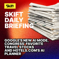 Googles New AI Mode, Congress’ Favorite Travel Stocks and Hotels.coms AI Planner