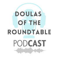 Episode 165: Dont Be A Doula If...