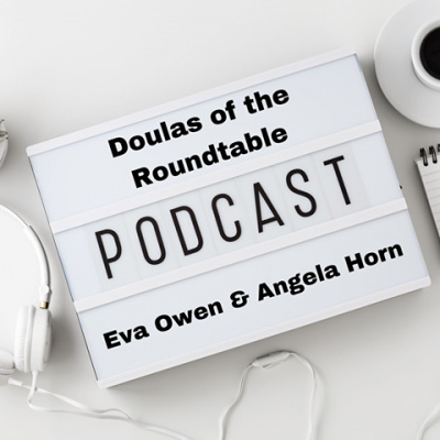 Doulas Of The Roundtable