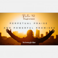 Perpetual Praise and Powerful Promises