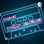 Random Delusions