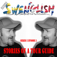 Series 2 Ep 5 Martins Stories of a Tour Guide