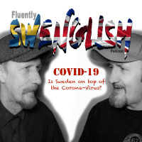 COVID-19... Only the Swedish way will do!