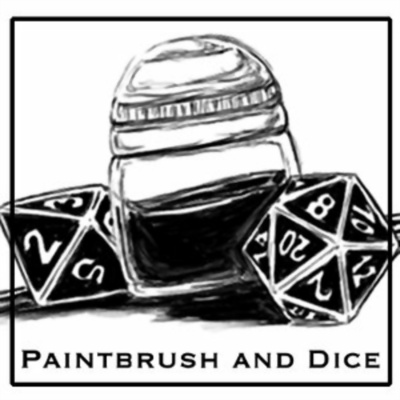 Paintbrush And Dice Podcast
