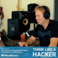 Episode 28: Zoom Zero-Day Vulnerability, WP Engine Buys Flywheel, and Other News