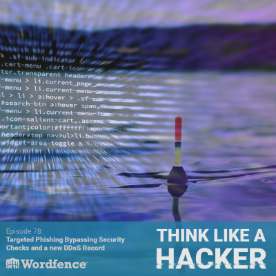 Think Like A Hacker With Wordfence