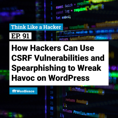 Think Like A Hacker With Wordfence
