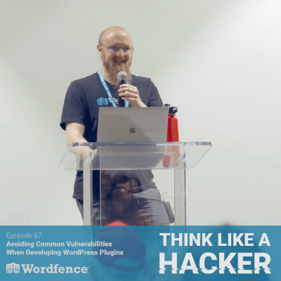 Think Like A Hacker With Wordfence