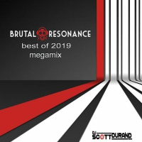 Brutal Resonance Electro-Industrial Magazine Best of 2019 Mixshow | Mixed by Dj Scott Durand