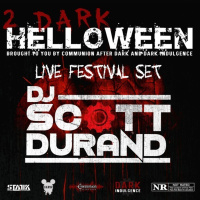 Dj Scott Durand LIVE SET from 2 Dark Helloween by Dark Indulgence amp Communion After Dark 10.31.20