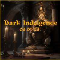 Dark Indulgence 03.05.23 Industrial EBM Dark Disco Mixshow